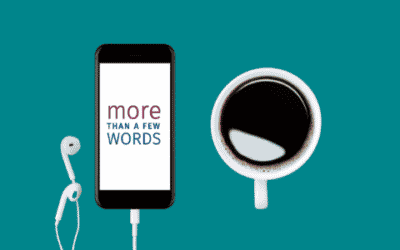 More than a Few Words Podcast: Why Social Media Should be Personal