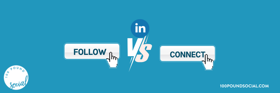 Blog Post Feature Image-LinkedIn Follow vs Connect_ Explained for B2B Businesses Blog Post Feature Image-LinkedIn Follow vs Connect_ Explained for B2B Businesses